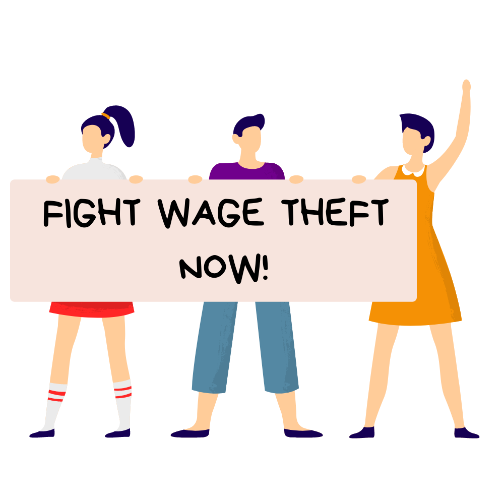 Fight Wage Theft
